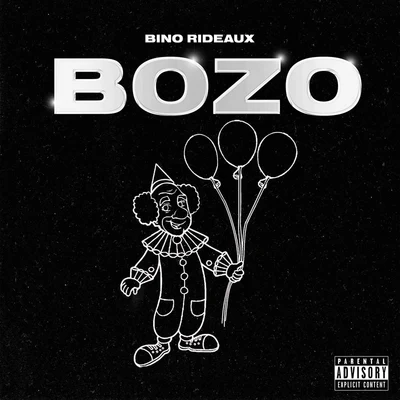 Bozo 專輯 Bino Rideaux/Kyle Banks