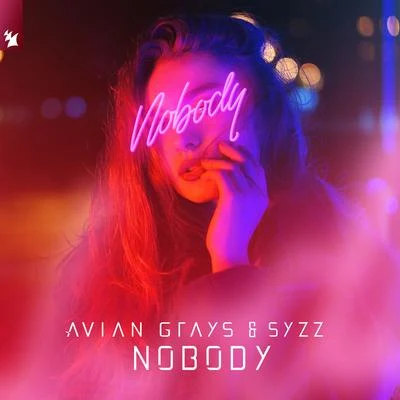 Nobody 專輯 Syzz/Y.V.E. 48/Protoculture/Dash Berlin/Armin van Buuren