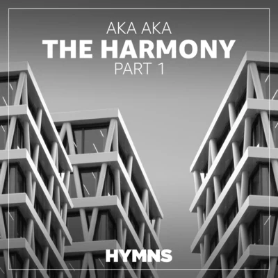 AKA AKAYouNotUs The Harmony (Part 1)