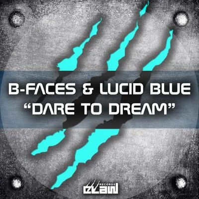 Dare to Dream 專輯 Lucid Blue