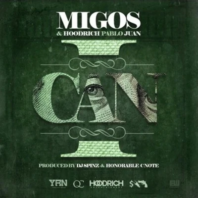 I Can 專輯 Migos