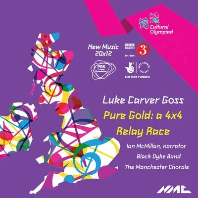 Luke Carver Goss: Pure Gold "A 4x4 Relay Race" (Live) 專輯 Ian McMillan