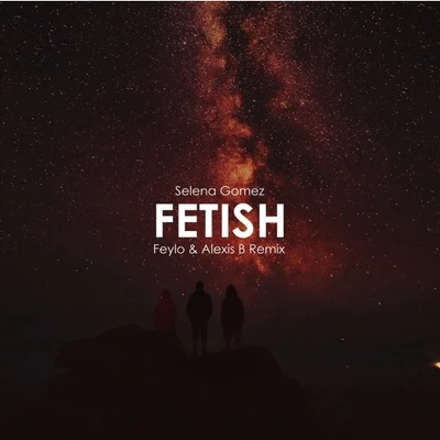 Fetish (Feylo & Alexis B Remix) 专辑 DFUX/Alexis B/One of Six/WICKD/Eedion