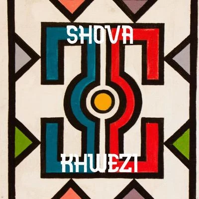 Shova 專輯 Khwezi/Val