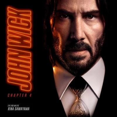 Eye For An Eye (Single from John Wick: Chapter 4 Original Motion Picture Soundtrack) 專輯 Rina Sawayama