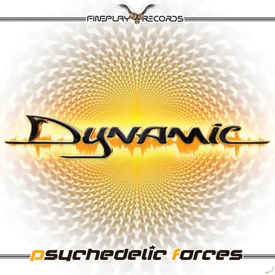 Psychedelic Forces - Single 专辑 Dynamic