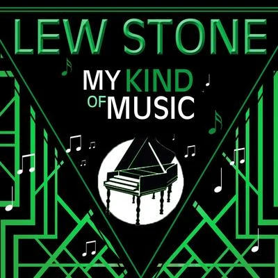 My Kind of Music 专辑 Lew Stone