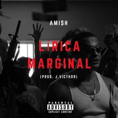 Lírica Marginal 專輯 Ami$h/Lil Ric/Hostil Gang