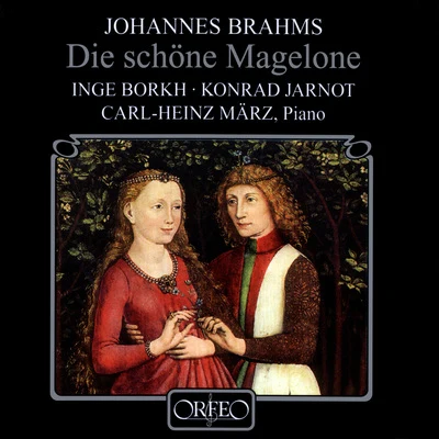 BRAHMS, J.: 15 Romanzen aus Die Schöne Magelone (Jarnot, Marz) 專輯 Konrad Jarnot