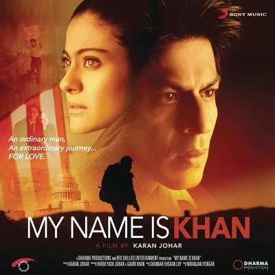 My Name Is Khan (Original Motion Picture Soundtrack) 专辑 Arif Lohar/Shankar-Ehsaan-Loy