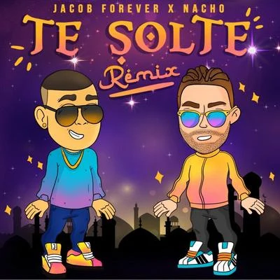 Te Solté (Remix) 专辑 Jacob Forever