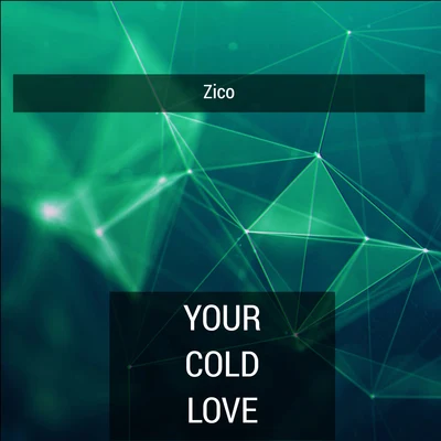 Your Cold Love 專輯 ZICO/Syd/TRI.BE/Rad Museum/DEAN