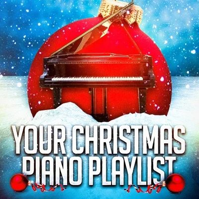 Your Christmas Piano Playlist 專輯 Piano Love Songs/Love Generation/Valentines Day 2017