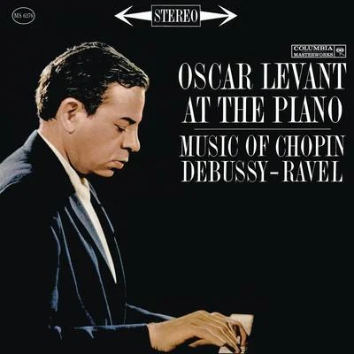 Oscar Levant Plays Chopin, Rachmaninoff, Shostakovich, Scott and Prokofiev 專輯 Oscar Levant