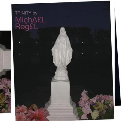 Trinity 专辑 Michael Rogel