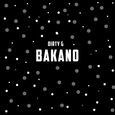 Bakano 專輯 Verb/BlackCloud/Dirty G/Trxcky Supreme