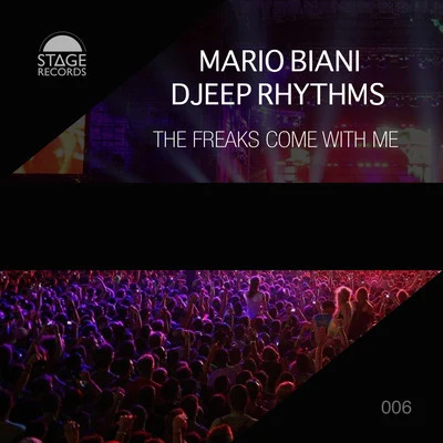 The Freaks Come With Me 專輯 Mario Biani/Guille Placencia/George Privatti