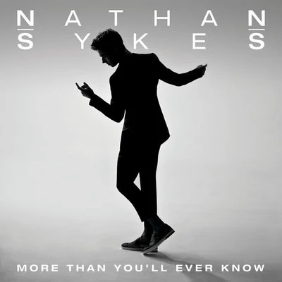 More Than You’ll Ever Know 專輯 Nathan Sykes