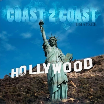 Coast 2 Coast 專輯 Bmayzee