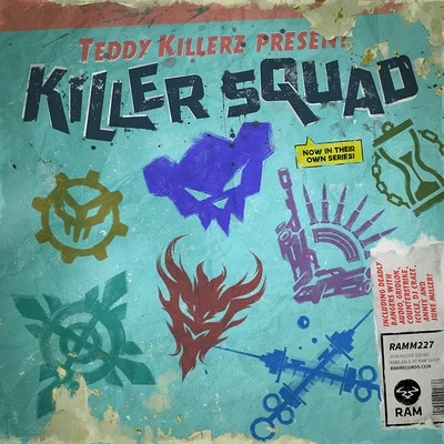 Killer Squad 專輯 Mizo/Teddy Killerz/Gydra