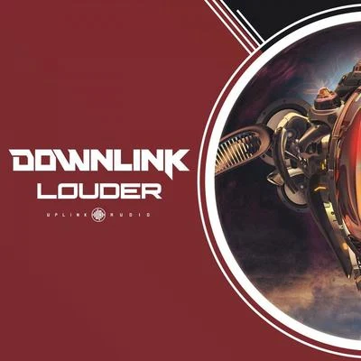 Downlink Louder