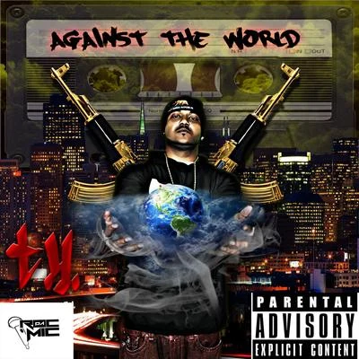 Against the World 專輯 T.y.