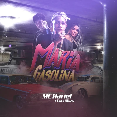 Maria Gasolina 专辑 Biel/LUCK MUZIK