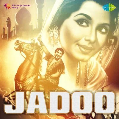 Jadoo (Original Motion Picture Soundtrack) 专辑 Naushad