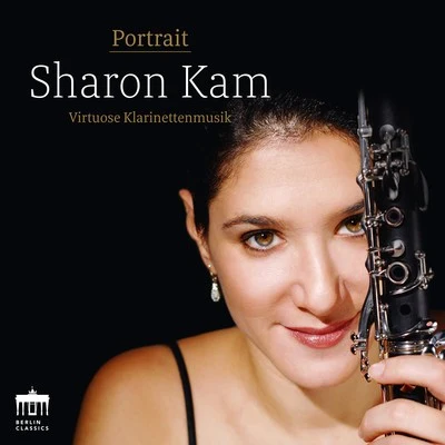 Portrait Sharon Kam: Virtuose Klarinettenmusik 專輯 Sharon Kam/Gewandhausorchester Leipzig/Kurt Masur