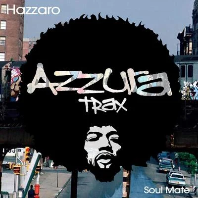 Soul Mate 專輯 Hazzaro/DJ Dan