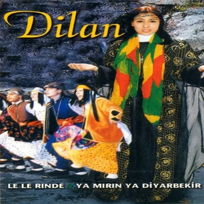 Le Le RındeYa Mırın Ya Diyarbekir 專輯 Velet/Dilan