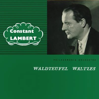 Constant LambertThe Argo Chamber EnsembleGordon WatsonCharles Groves Waldteufel Waltzes