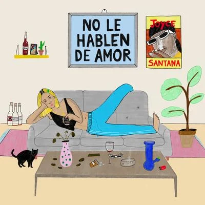 No Le Hablen de Amor 專輯 Totoy El Frio/Joyce Santana/Rafa Pabon/Smash David/Nicky Jam