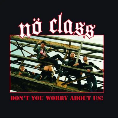 Don&#x27;t You Worry About Us 专辑 Suyano/No Class/Alicia Madison