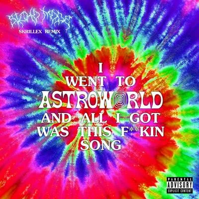 SICKO MODE (Skrillex Remix) 專輯 Travis Scott