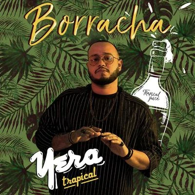 Borracha 专辑 Yera/Joey Montana