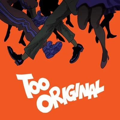 Too Original (Argüello Remix) 专辑 Argüello/Mik Mish/Feid