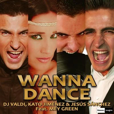 Wanna Dance 專輯 DJ Valdi