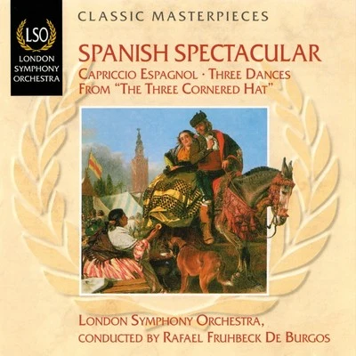 Rafael Frühbeck De BurgosThe Royal Philharmonic OrchestraAlicia De Larrocha Spanish Spectacular