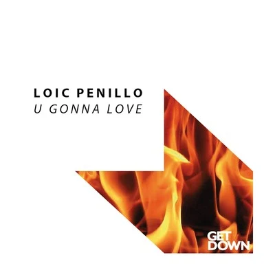 U Gonna Love 專輯 Loic Penillo/Davis Mallory