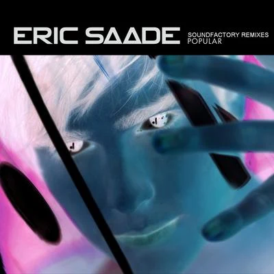 Popular 專輯 Eric Saade