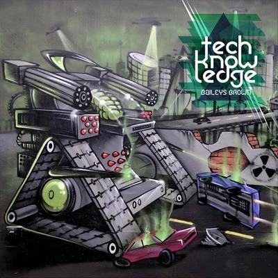 Techknowledge 专辑 Leaf Dog/Baileys Brown/Killah Dart