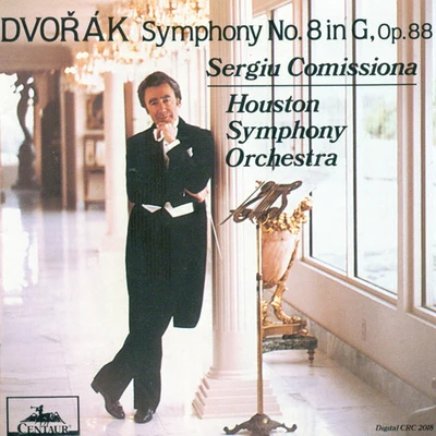 Houston Symphony DVORAK, A.: Symphony No. 8 (Houston Symphony, Comissiona)