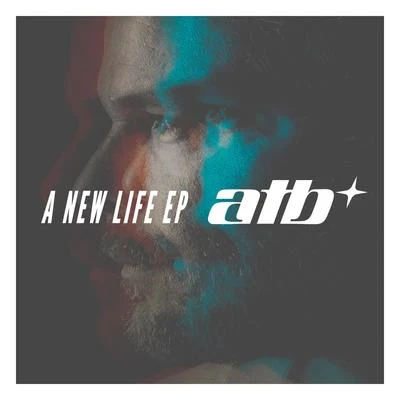 A New Life EP 專輯 ATB