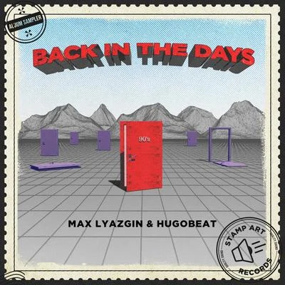 Back in the Days 專輯 Max Lyazgin