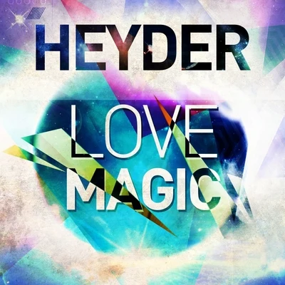 Love Magic 專輯 Heyder/James Arthur/Rüdimental