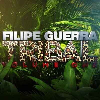 Tribal, Vol. 1 專輯 Filipe Guerra/Dalto Max/Duda