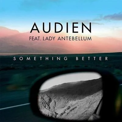 Audien Something Better (Remixes)