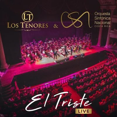 El Triste (En Vivo) [feat. Orquesta Sinfonica Nacional de Costa Rica] 专辑 Orquesta Sinfónica Nacional de Costa Rica/José Serebrier