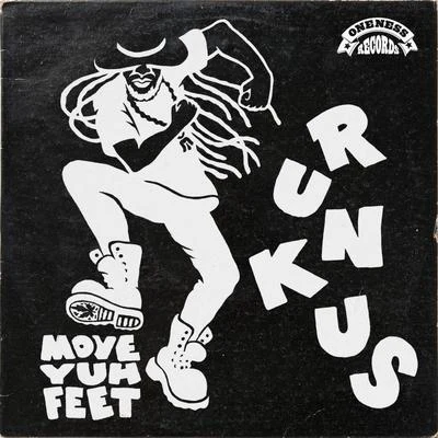 Move Yuh Feet 專輯 Runkus